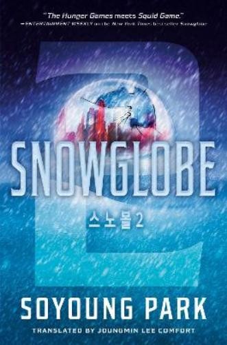 Soyoung Park Snowglobe 2 (Copertina rigida) Snowglobe Duology