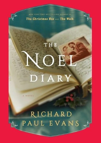 Richard Paul Evans Noel Diary (Copertina rigida) Noel Collection