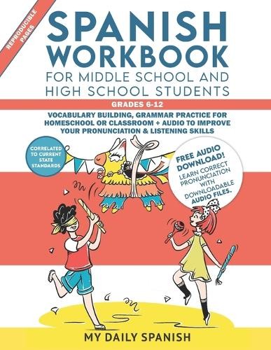 My Daily Spanis Spanish Workbook for Middle School and High School S (Tascabile)