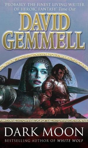 David Gemmell Dark Moon (Tascabile)