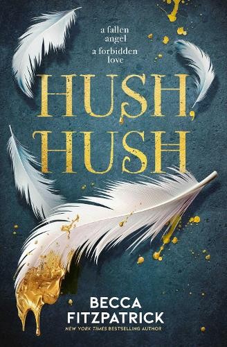 Becca Fitzpatrick Hush, Hush (Tascabile) Hush, Hush Saga (PRESALE 17/07/2025)