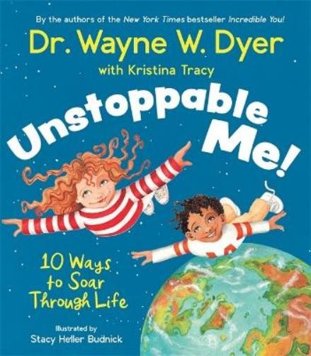 Wayne Dyer Kristina Tracy Unstoppable Me! (Copertina rigida)
