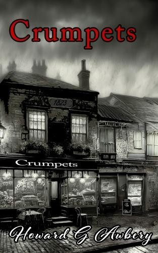 Howard G Awbery Crumpets (Tascabile)