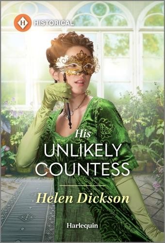 Helen Dickson His Unlikely Countess (Tascabile)