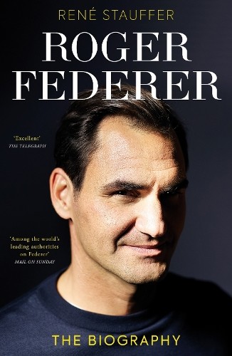 René Stauffer Roger Federer (Tascabile)