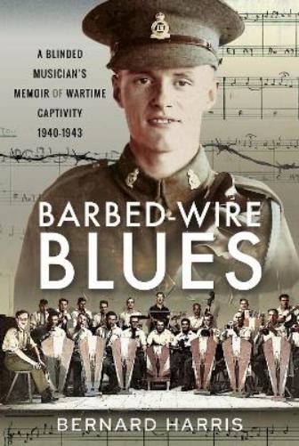 Bernard Harris Barbed-Wire Blues (Copertina rigida)