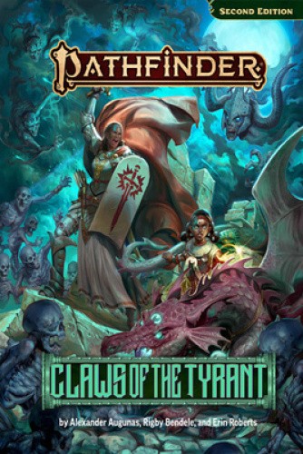 Pathfinder Adventure: Claws of the Tyrant (P2) by Alexander Augunas [Hardback]