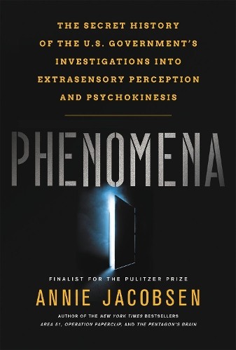 Annie Jacobsen Phenomena (Tascabile)