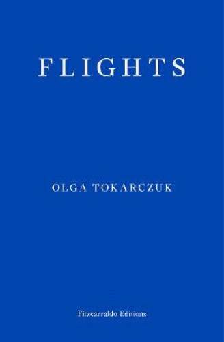 Flights by Olga Tokarczuk [Paperback]