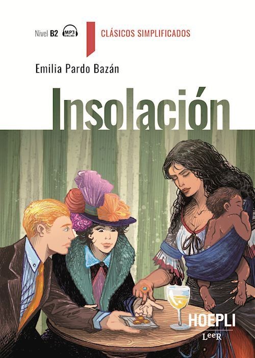INSOLACIÓN. NIVEL B2  - PARDO BAZAN EMILIA - HOEPLI