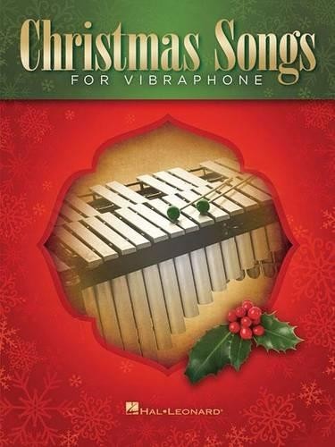 Christmas Songs for Vibraphone (Tascabile)