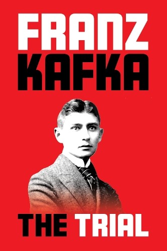 Franz Kafka The Trial (Tascabile)