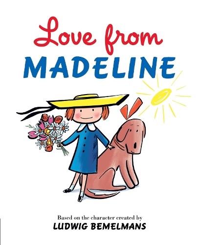 Ludwig Bemelmans Love from Madeline (Copertina rigida) Madeline