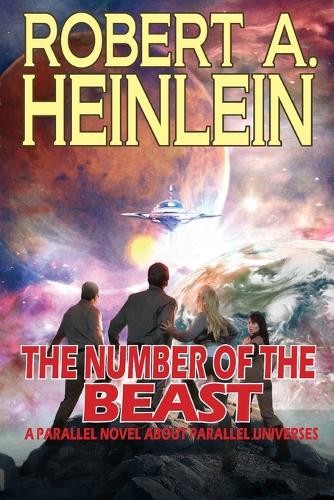 Robert A Heinlein The Number of the Beast (Tascabile)