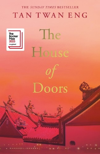 Tan Twan Eng The House of Doors (Copertina rigida)