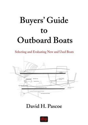 David H Pascoe Buyers' Guide to Outboard Boats (Tascabile)
