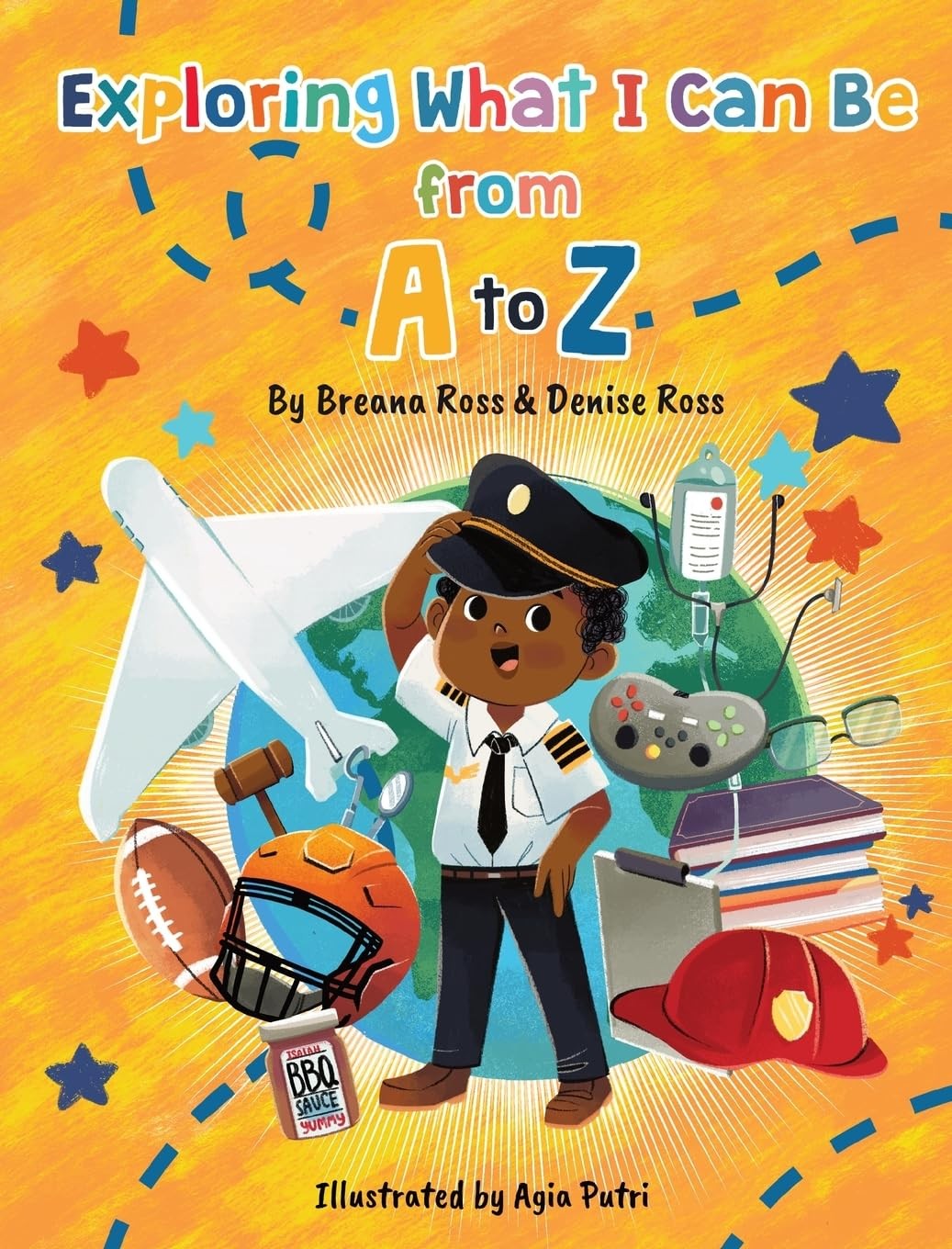 Breana Ross Denise Ross Exploring What I Can Be from A to Z (Copertina rigida)