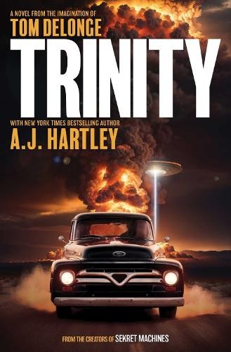 A.J. Hartley Tom DeLonge Trinity (Copertina rigida)