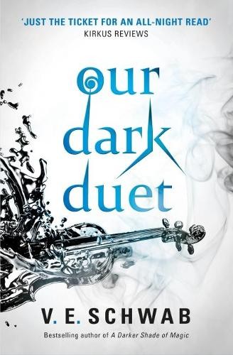 V. E. Schwab Our Dark Duet (Tascabile) Monsters of Verity