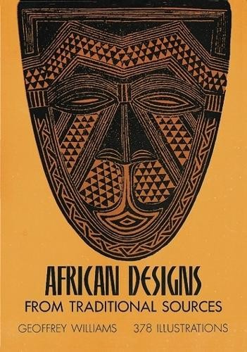 Geoffrey Williams African Designs from Traditional Sources (Tascabile)