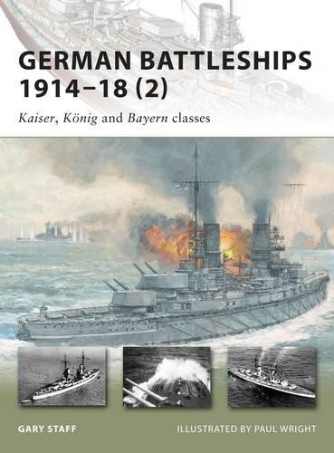 Gary Staff German Battleships 1914–18 (2) (Tascabile) New Vanguard