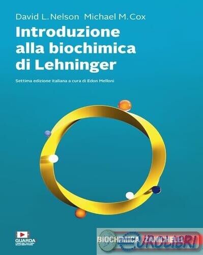 9788808899736 Michael M. Cox Introduzione alla biochimica di Lehninger. Con e-bo