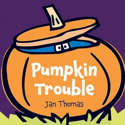 Jan Thomas Pumpkin Trouble (Copertina rigida)