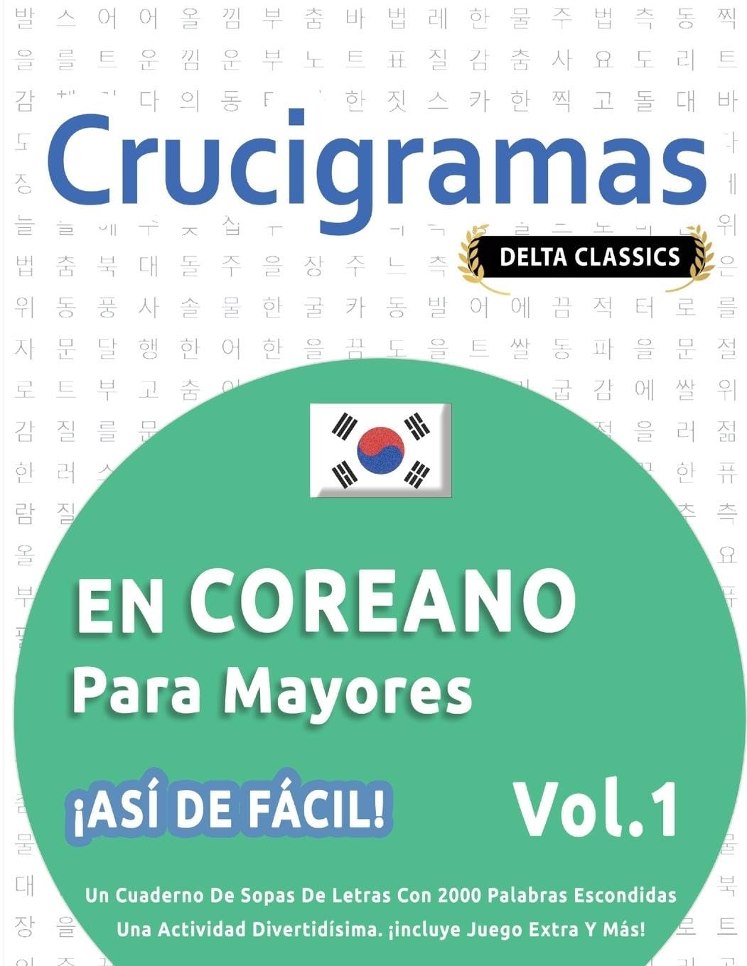 Delta Classics Crucigramas En Coreano Para Mayores - ¡Así de Fácil!  (Tascabile)