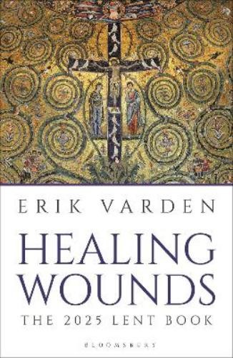 Erik Varden Healing Wounds (Tascabile)