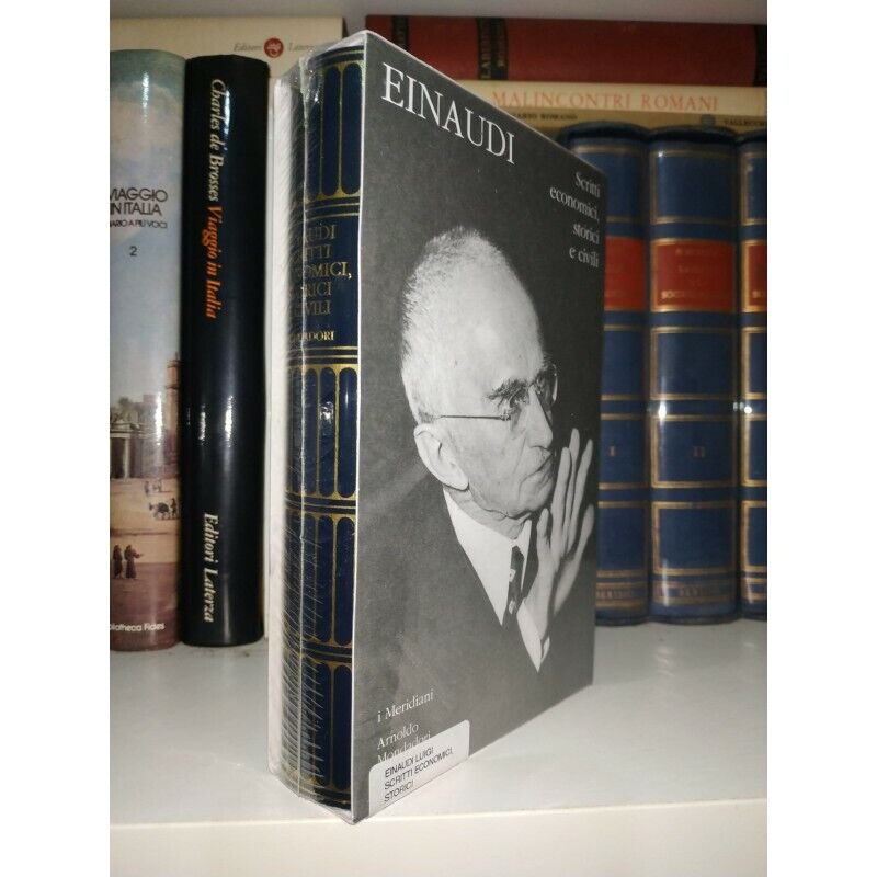 LUIGI EINAUDI Scritti economici, storici e civili. MERIDIANI Mondadori SIGILLATO