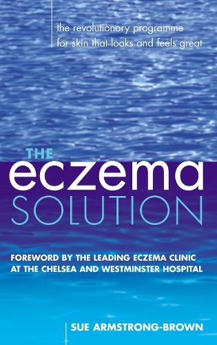 Sue Armstrong-Brown The Eczema Solution (Tascabile)