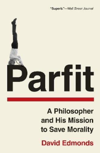 David Edmonds Parfit (Tascabile)