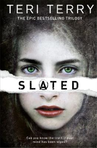 Teri Terry SLATED Trilogy: Slated (Tascabile) SLATED Trilogy
