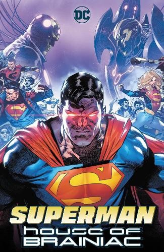 Superman: House of Brainiac by Joshua Williamson [Paperback]