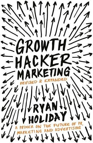 Ryan Holiday Growth Hacker Marketing (Tascabile)