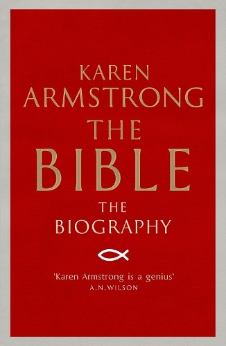 Karen Armstrong The Bible (Tascabile)