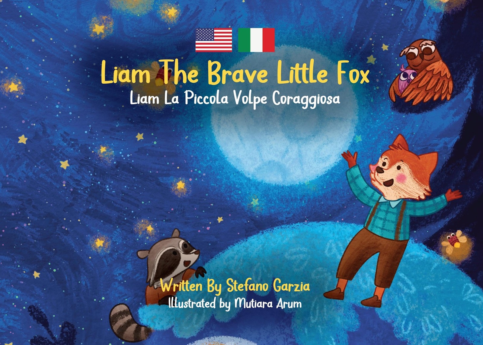 Stefano Garzia Liam The Brave Little Fox: Liam La Piccola Volpe Cora (Tascabile)