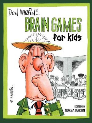 Don Martin Brain Games For Kids by Martin, Don [Paperback]