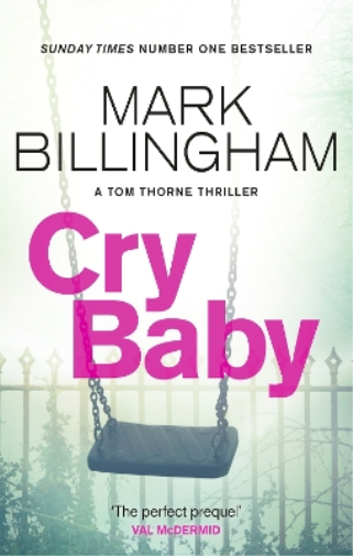 Mark Billingham Cry Baby (Tascabile) Tom Thorne Novels