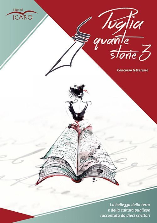 Libri Puglia Quante Storie. Concorso Letterario, Terza Edizione