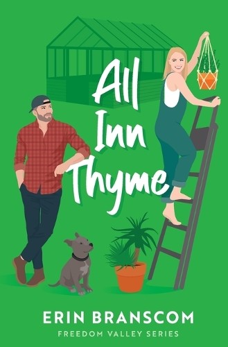 Erin Branscom All Inn Thyme (Tascabile)