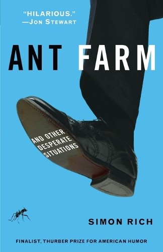 Simon Rich Ant Farm (Tascabile)