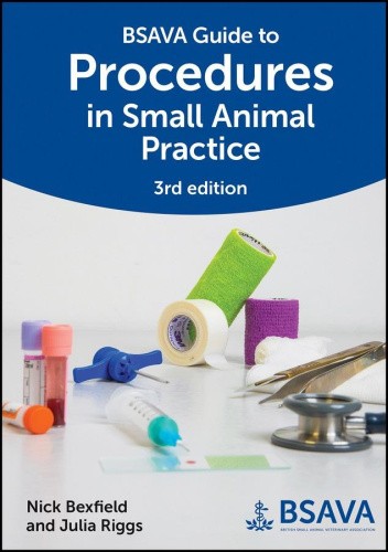 BSAVA Guide to Procedures in Small Animal Practice (BSAVA British Small Animal
