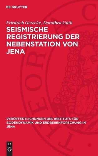 Friedrich Gerecke Do Seismische Registrierung Der Nebenstati (Copertina rigida)