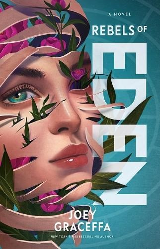 Joey Graceffa Rebels of Eden (Tascabile) Children of Eden