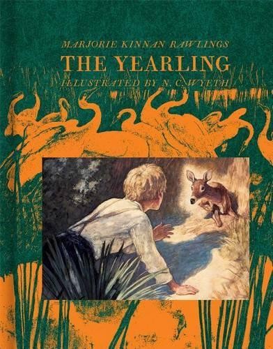 Marjorie Kinnan Rawlings The Yearling (Copertina rigida) Scribner Classics