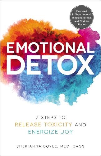 Sherianna Boyle Emotional Detox (Tascabile) Emotional Detox