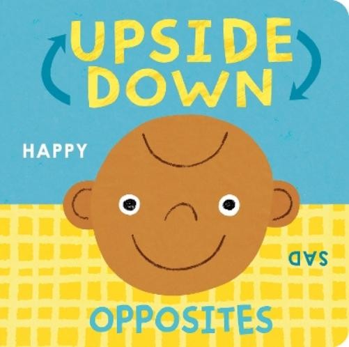 Danielle McLean Upside Down Opposites (Libro di cartone) Upside Down