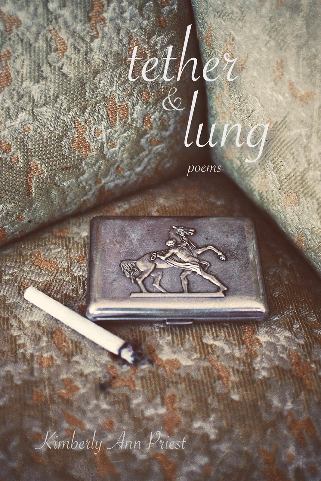 Kimberly Ann Priest Tether & Lung (Tascabile)