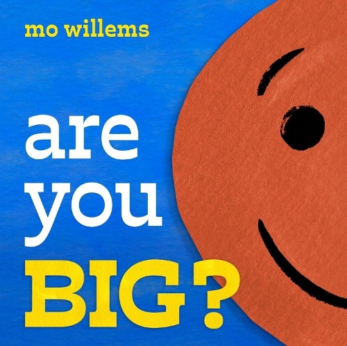 Mo Willems Are You Big? (Tascabile)